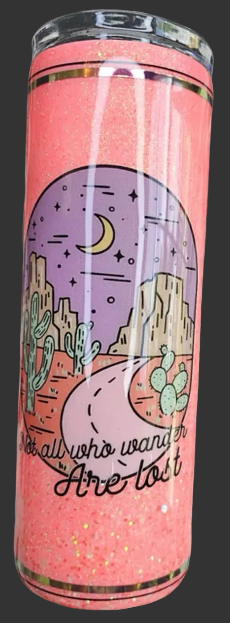 Not all who wander are lost 20 oz. tumbler