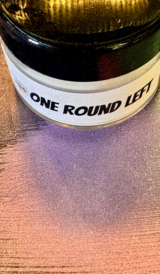 One Round Left